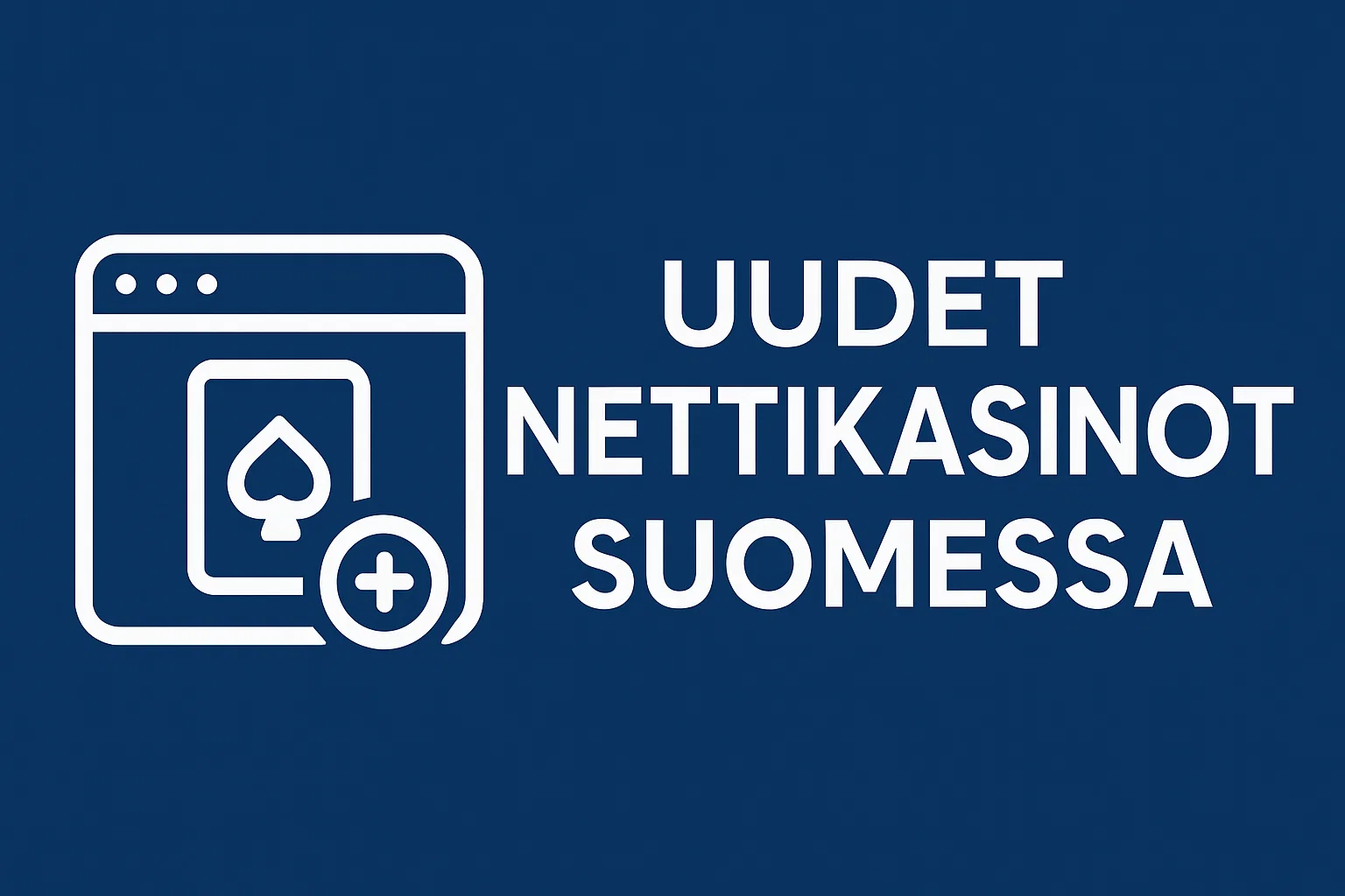 Uudet nettikasinot Suomessa